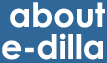 about e-dilla