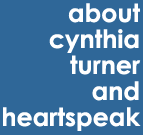 about cynthia turner and heartspeak